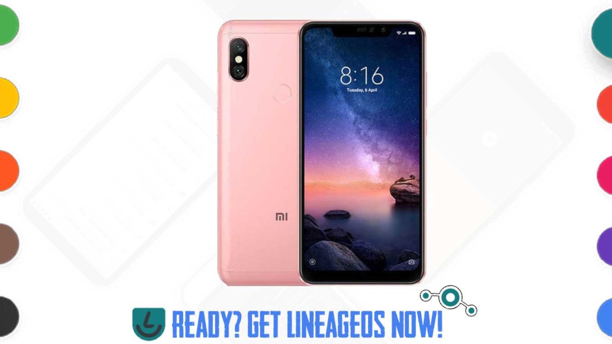 How to Download and Install LineageOS 18.0 for Redmi Note 6 Pro [Android 11, UNOFFICIAL – ALPHA]