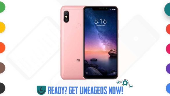 How to Download and Install LineageOS 18.0 for Redmi Note 6 Pro [Android 11, UNOFFICIAL - ALPHA]