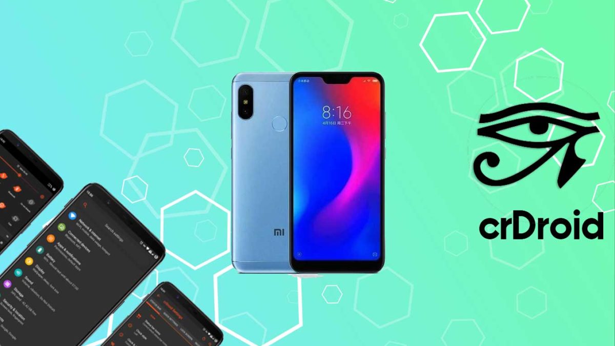 How to Download and Install crDroid 7 on Xiaomi Redmi Note 6 Pro with Android 11