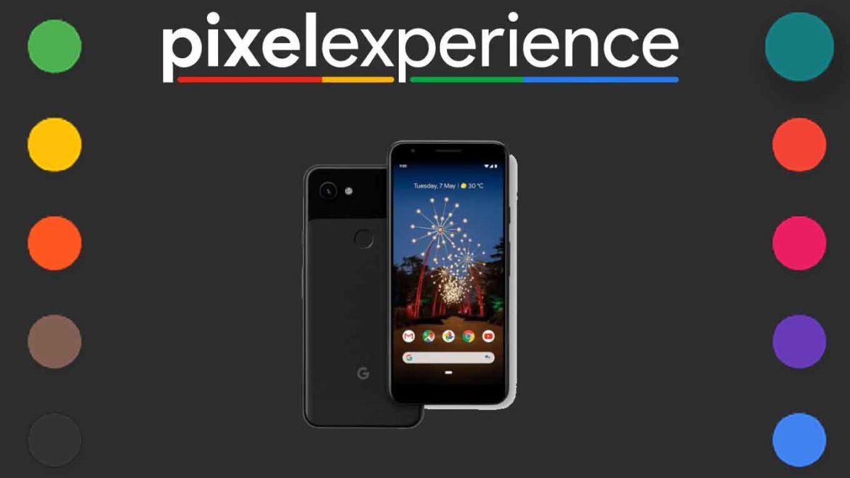 Download and Install Pixel Experience 11 on Google Pixel XL [Android 11]