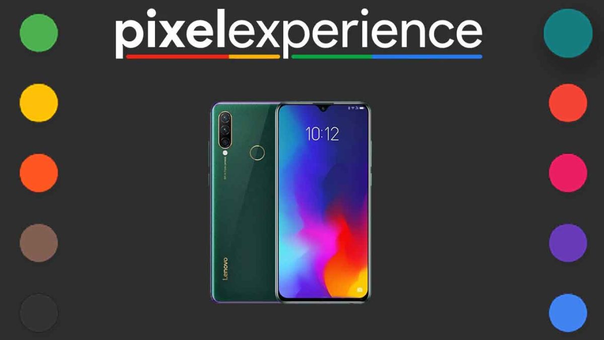 Download and Install Pixel Experience 11 on Lenovo Z6 Lite [Android 11]