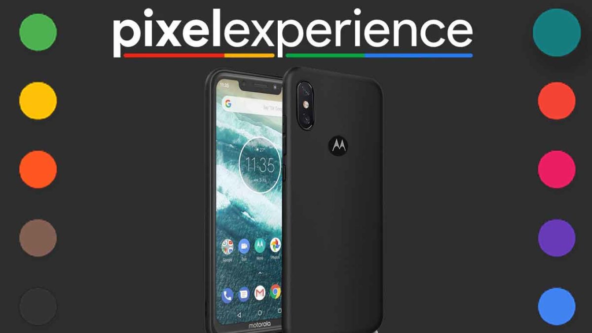 Download and Install Pixel Experience 11 on Motorola Moto One Power [Android 11]
