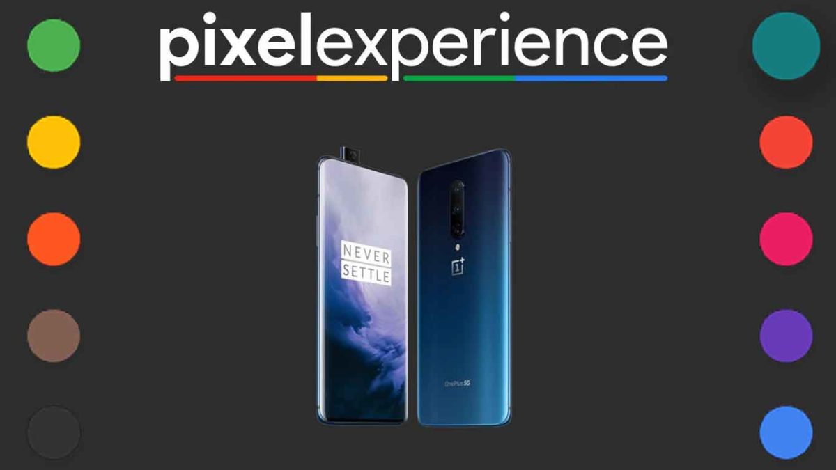Download and Install Pixel Experience 11 on OnePlus 7 [Android 11]