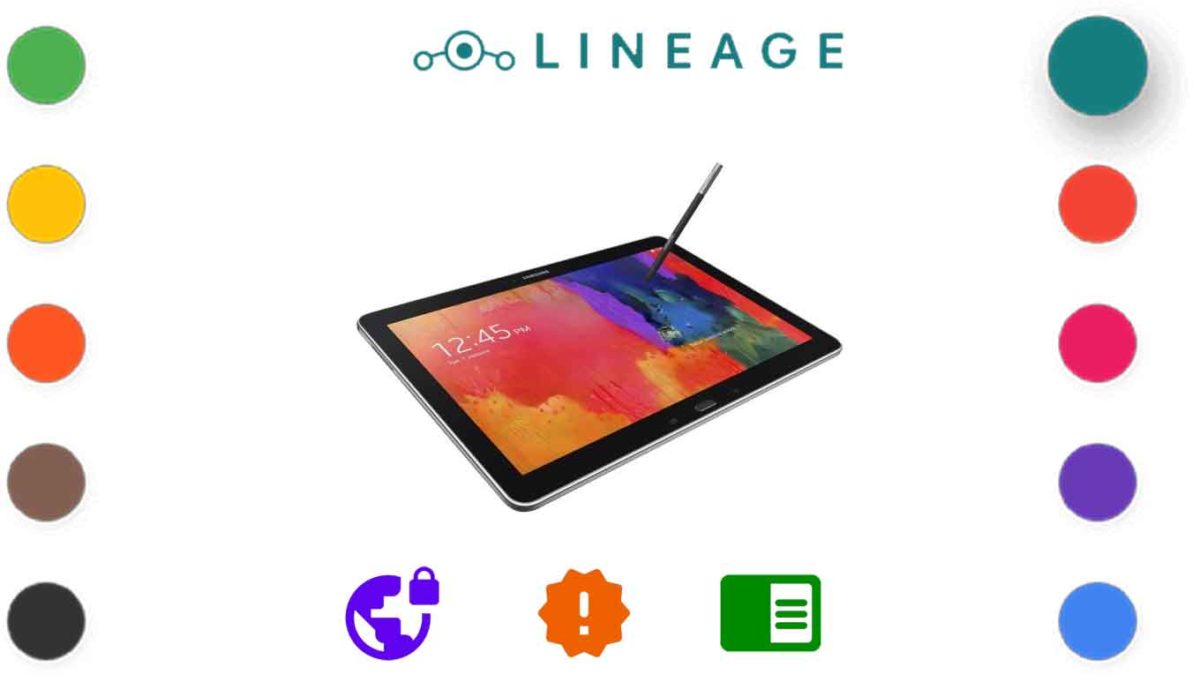 Download and Install Lineage OS 18.1 for Samsung Galaxy Note Pro 12.2 [Android 11]