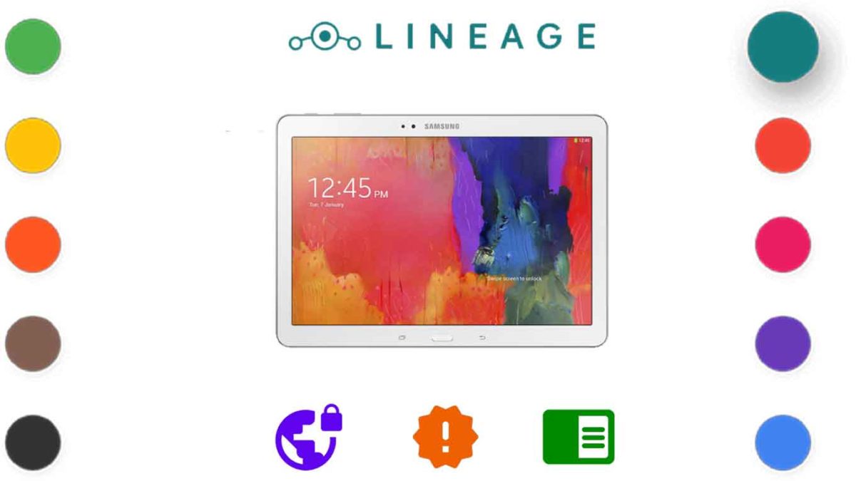 Download and Install Lineage OS 18.1 for Samsung Galaxy Tab Pro 10.1 [Android 11]