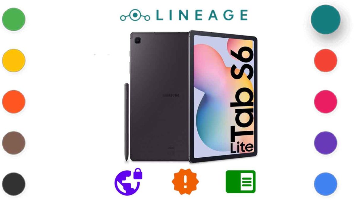 Download and Install Lineage OS 18.1 for Samsung Galaxy Tab S6 Lite [Android 11]