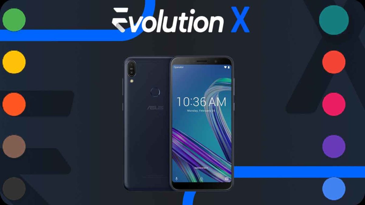 Download and Install Evolution X 5.3 on Zenfone Max Pro M1 [Android 11]