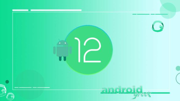 Download Android 12 GSI (Generic System image) on Project Treble supported devices | All Android Device