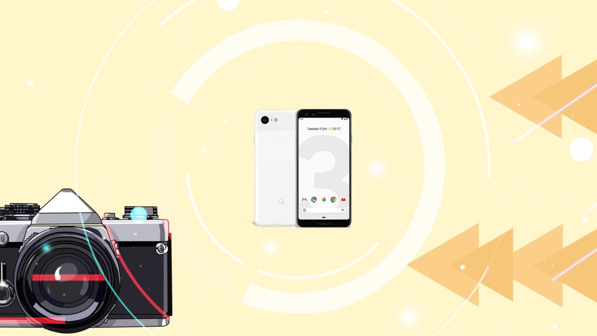 Download and Install Google camera on Google Pixel 3 [GCam APK]- Google Camera port for Google Pixel 3 without root