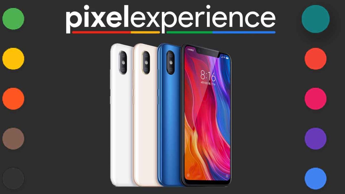 Download and Install Pixel Experience 11 on Xiaomi Mi 8 [Android 11]