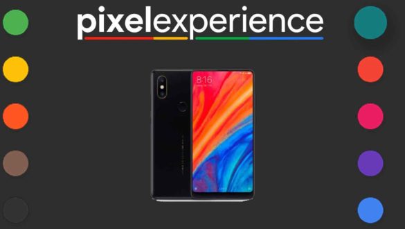 Download and Install Pixel Experience 11 on Xiaomi Mi Mix 2s [Android 11]