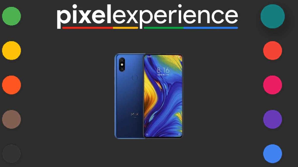 Download and Install Pixel Experience 11 on Xiaomi Mi Mix 3 5G [Android 11]