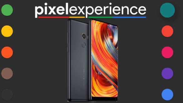 Download and Install Pixel Experience 11 on Xiaomi Mi Mix [Android 11]