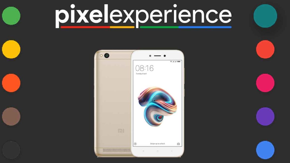 Download and Install Pixel Experience 11 on Xiaomi Redmi 5A [Android 11]