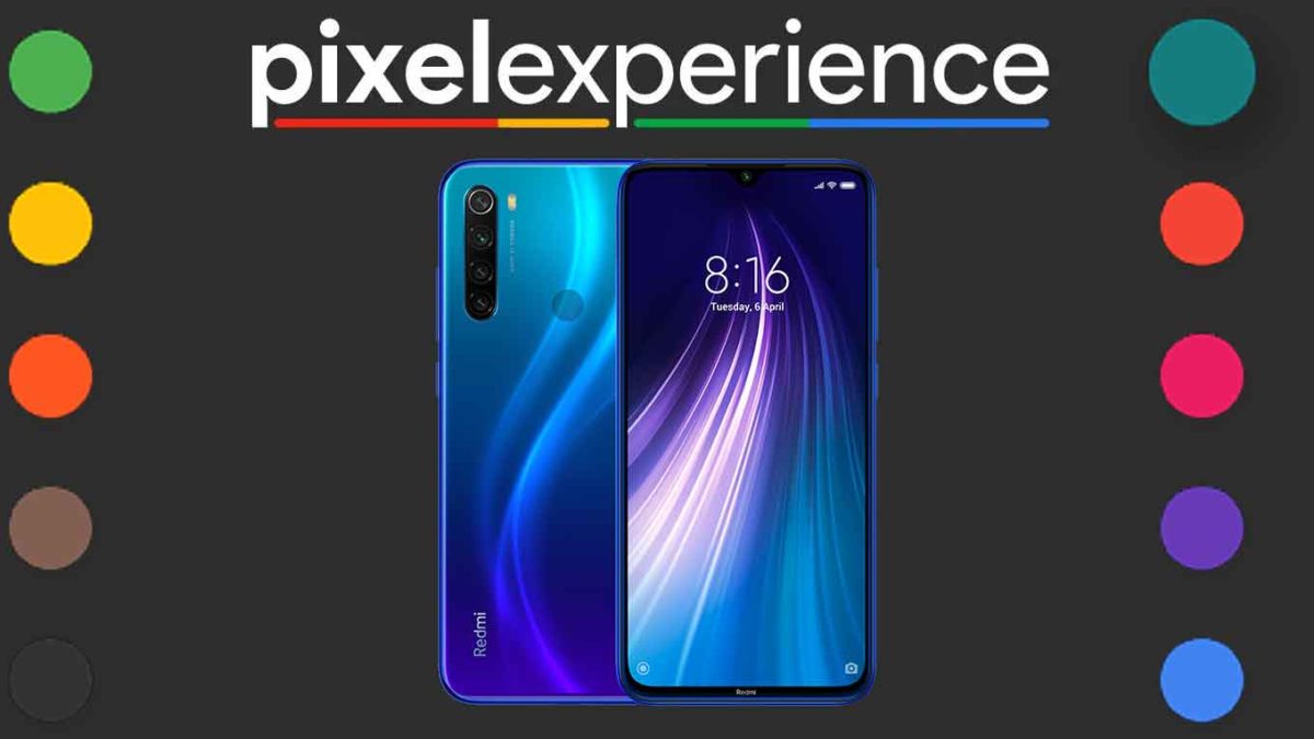 Download and Install Pixel Experience 11 on Xiaomi Redmi Note 8/8T [Android 11]