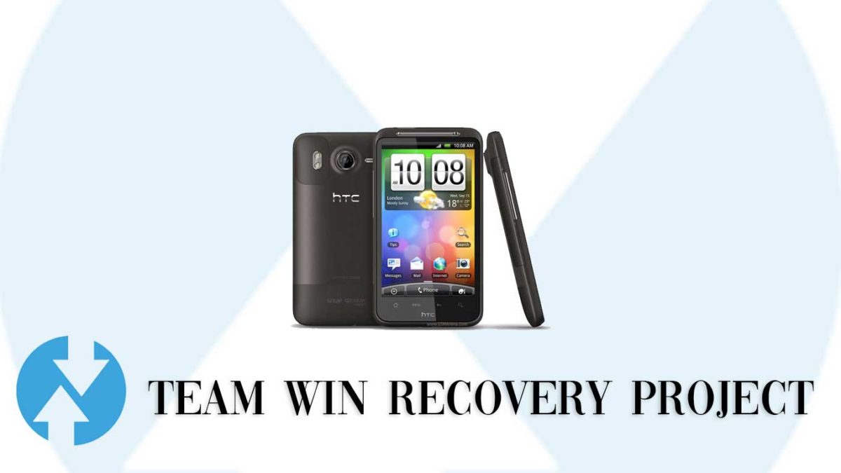 Download and Install TWRP Recovery on HTC Desire HD | Guide