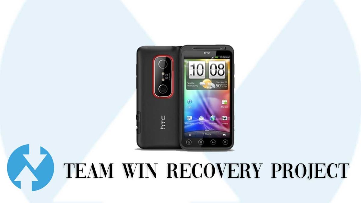 Download and Install TWRP Recovery on HTC EVO 3D GSM | Guide