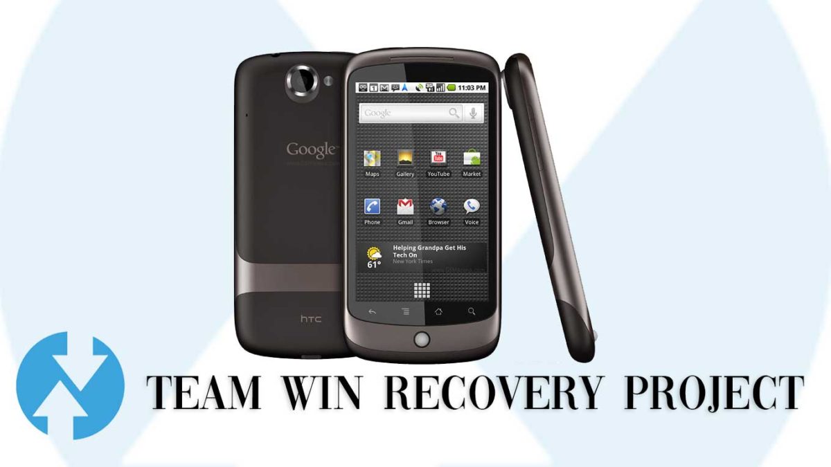 Download and Install TWRP Recovery on HTC Nexus One | Guide