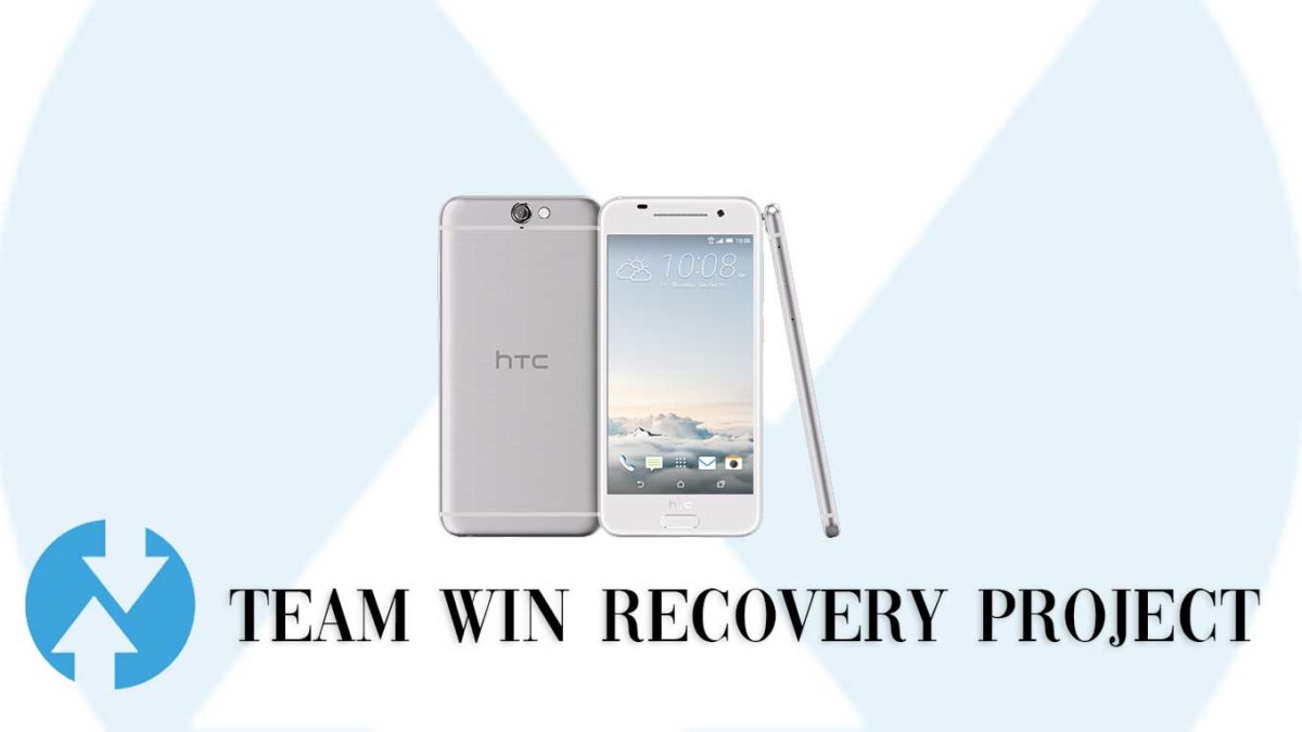 Download and Install TWRP Recovery on HTC One A9 | Guide