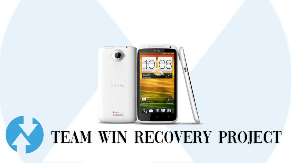 Download and Install TWRP Recovery on HTC One X+ International | Guide