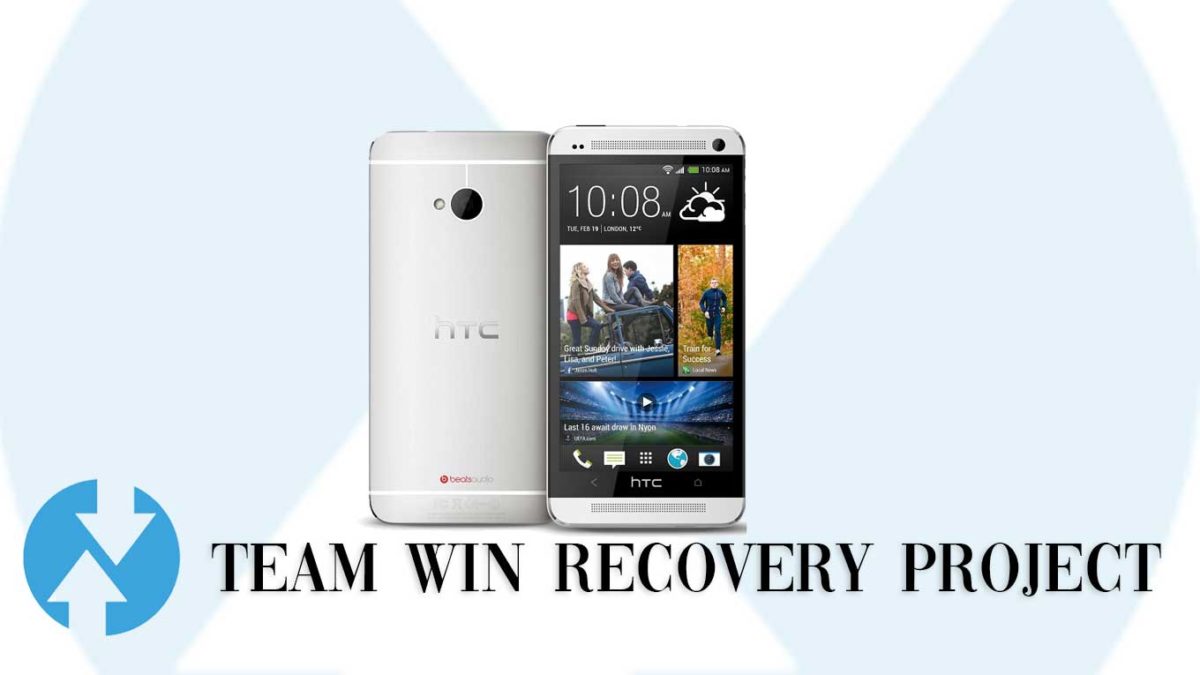Download and Install TWRP Recovery on HTC One m7 Dual SIM | Guide