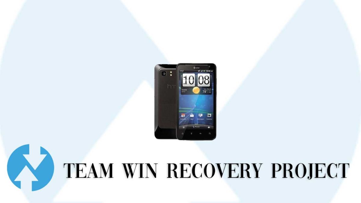 Download and Install TWRP Recovery on HTC Vivid | Guide