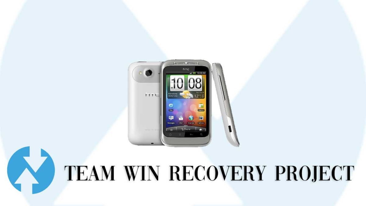 Download and Install TWRP Recovery on HTC Wildfire S GSM | Guide