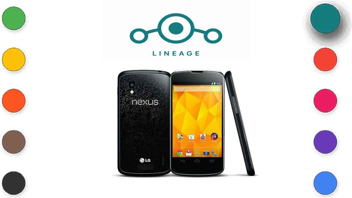 Download and Install Lineage OS 18.1 for Google Nexus 4 [Android 11]
