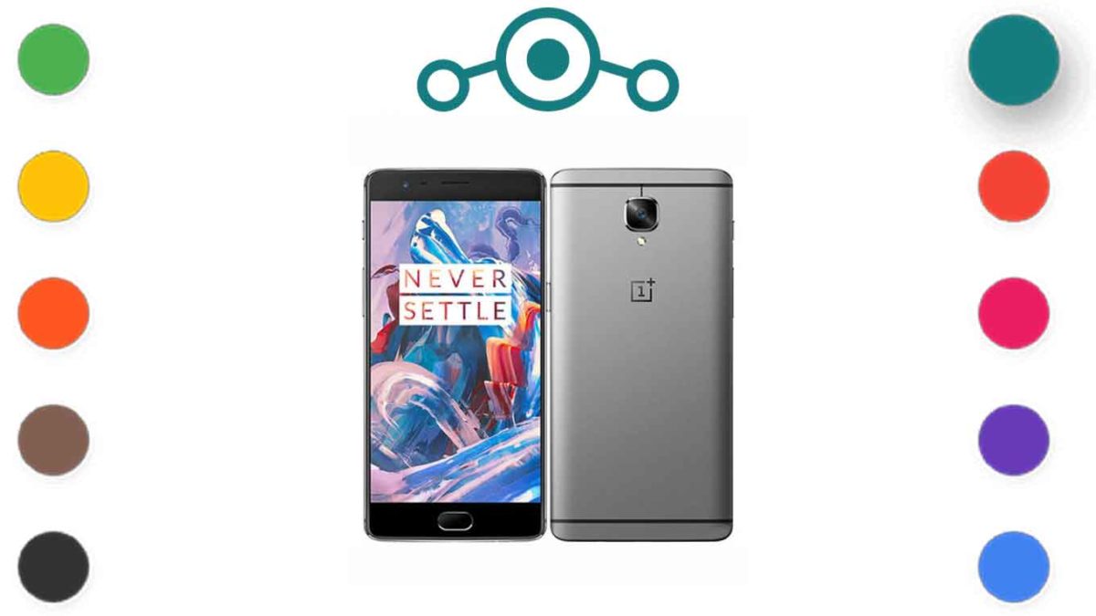 Download and Install Lineage OS 18.1 for OnePlus 3 and 3T [Android 11 R]