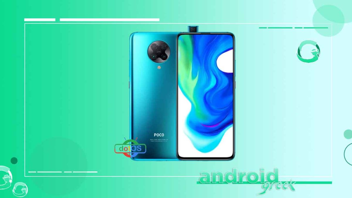 How to Download and Install DotOS on Xiaomi Poco F2 Pro [Android 11 R]