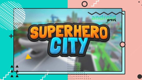 Redeem Code for Roblox Superhero City for June 2021