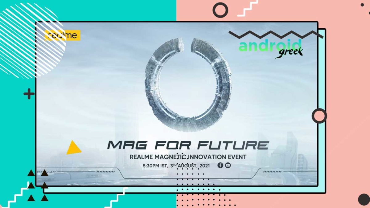 Realme MagDart Tech is ready to Unveil on the 3rd of August