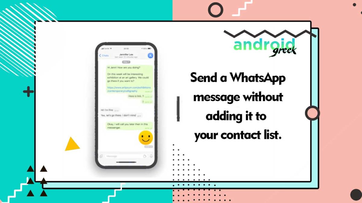 Send a WhatsApp message without adding it to your contact list.
