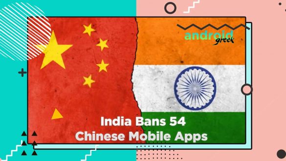 India Bans 54 More Chinese Mobile Apps That Pose "Threats" to National Security, including Those of Tencent, Alibaba, and NetEase. report says: Details and a complete list can be found here.