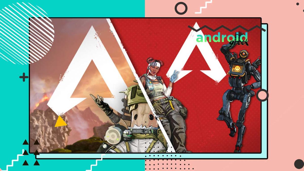 Apex Legends gets a limited release in 10 countries: How to Download on Android: Playable Characters, Countries, Crossplay, System Requirements, and More