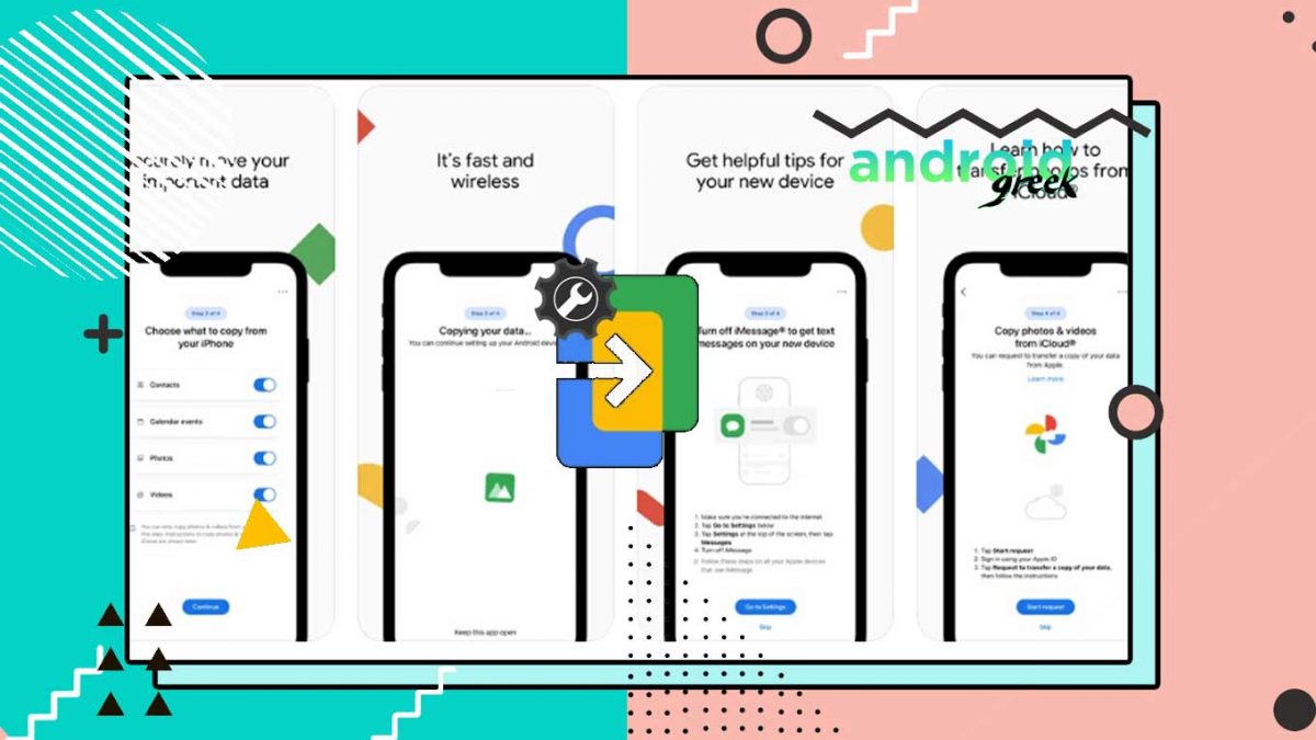 How to Download and Use Google’s Switch to Android app to Migrate Data Easy.