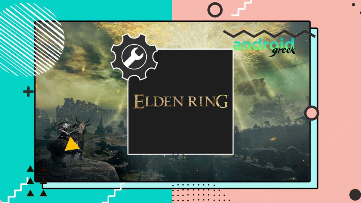 How to Fix ELDEN RING Startup Crash, Bugs, Troubleshooting on Console, and PC    