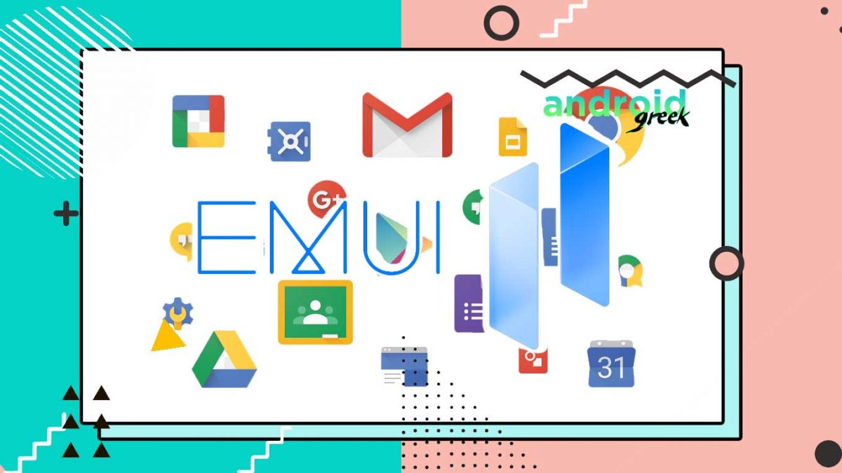 How to Install Google Apps on Huawei and Honor Devices Using EMUI 9.0 or EMUI 9.1 (Guide)