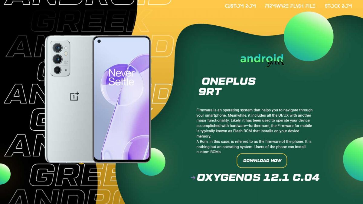 Download OxygenOS 12.1 C.04 for OnePlus 9RT Flash File Firmware | Software Update