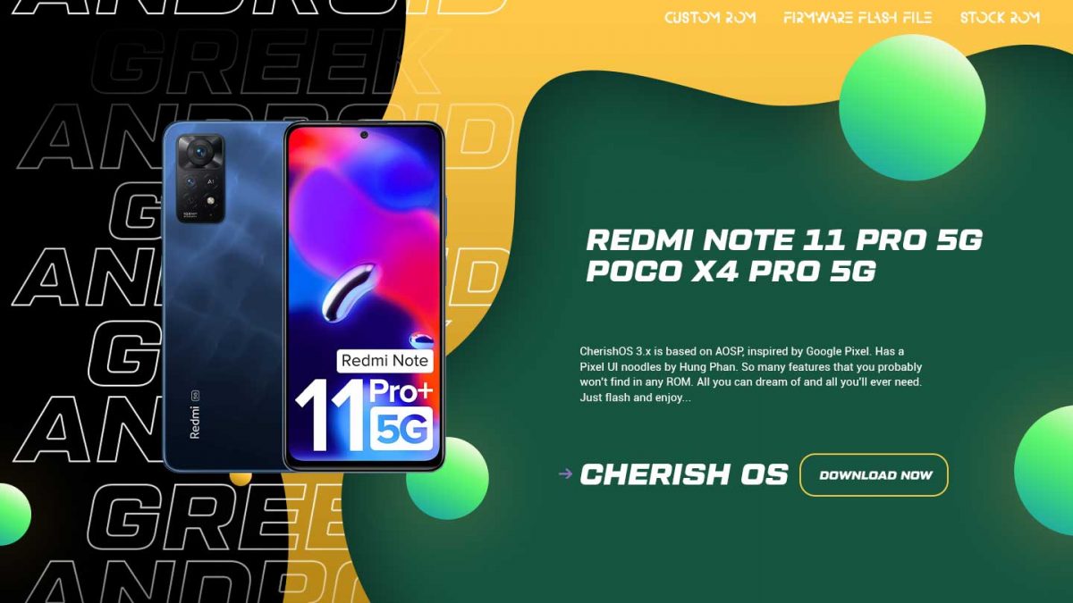 Download Android 13 Cherish OS 4.0 for Redmi Note 11 Pro 5G/Poco X4 Pro 5G (Veux)