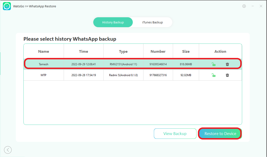 WhatsApp Restore: Preview WhatsApp Backup data and Restore to your device.