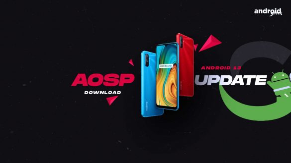 Download Android 13 AOSP 13.0 for Realme C3 (RMX2020)