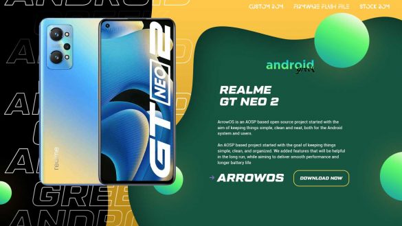 Download Android 13 ArrowOS 13.0 for Realme GT Neo 2 (RMX3370/bitra)