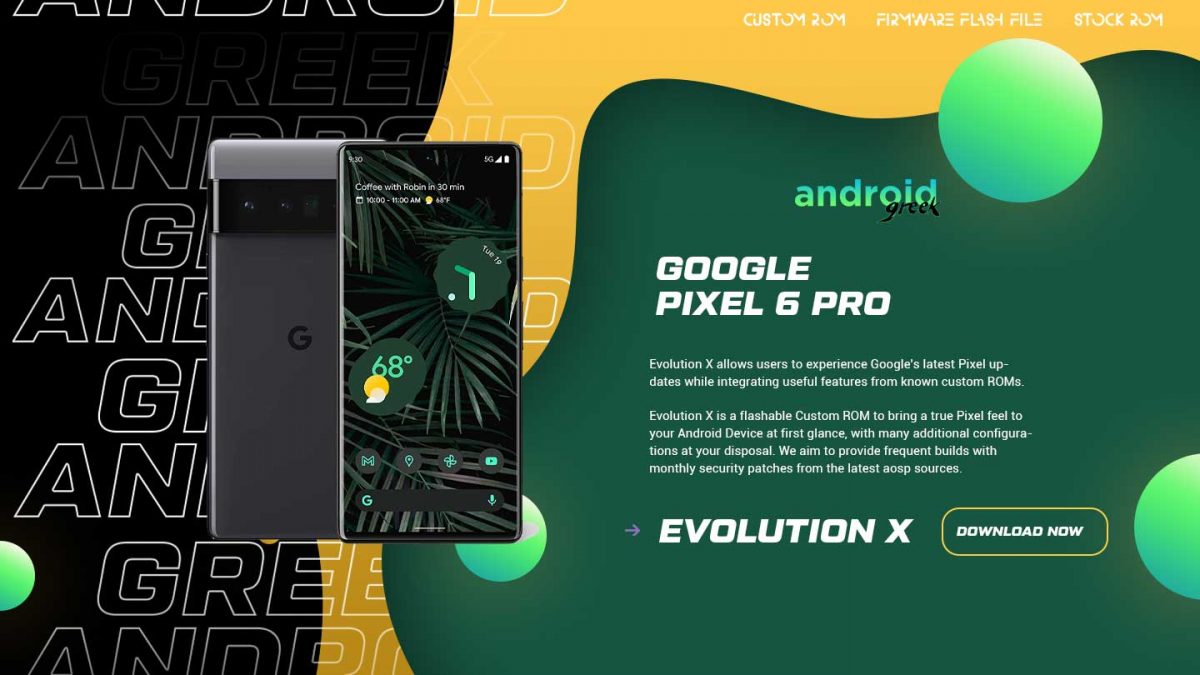 Download Android 13 Evolution X 7.1 for Google Pixel 6 Pro (raven)