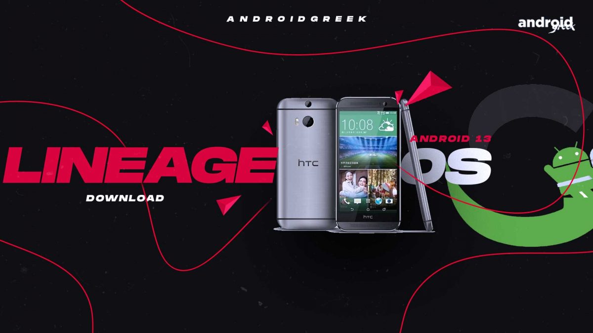 Download Android 13 LineageOS 20 for HTC One M8 (m8)