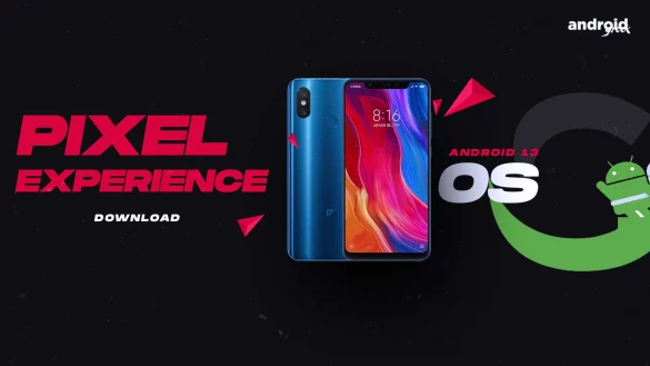 Download Android 13 Pixel Experience 13 for Mi 8 (dipper)