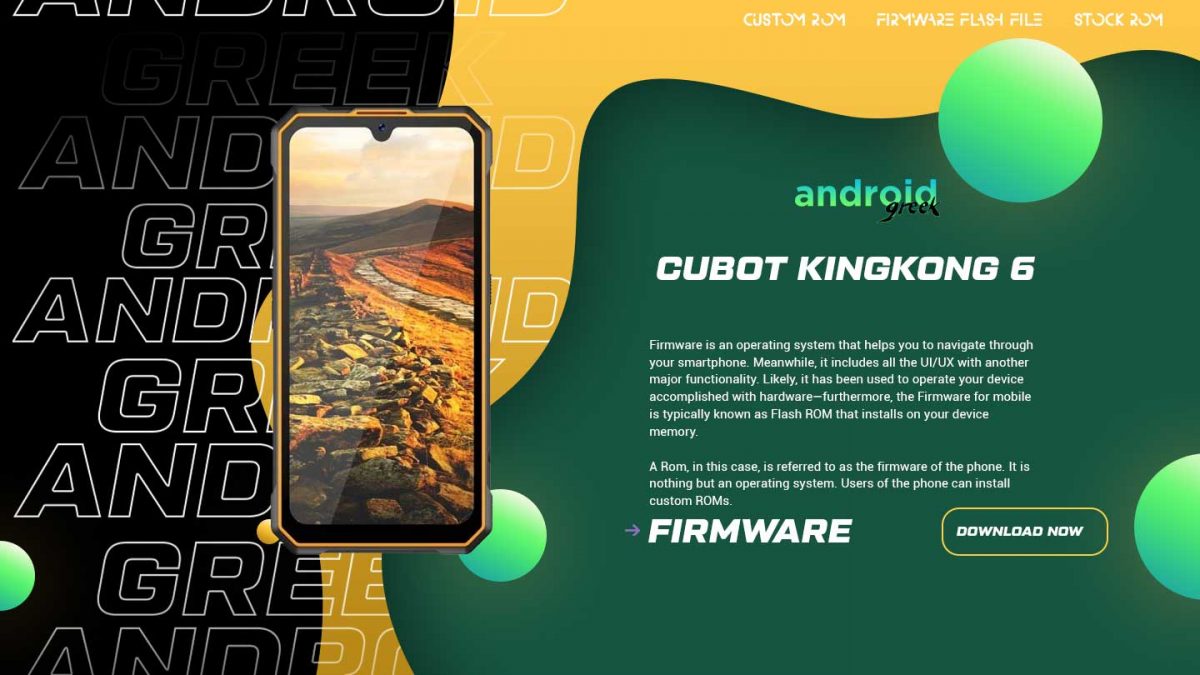 Download Cubot KingKong 6 Flash File Firmware | Software Update