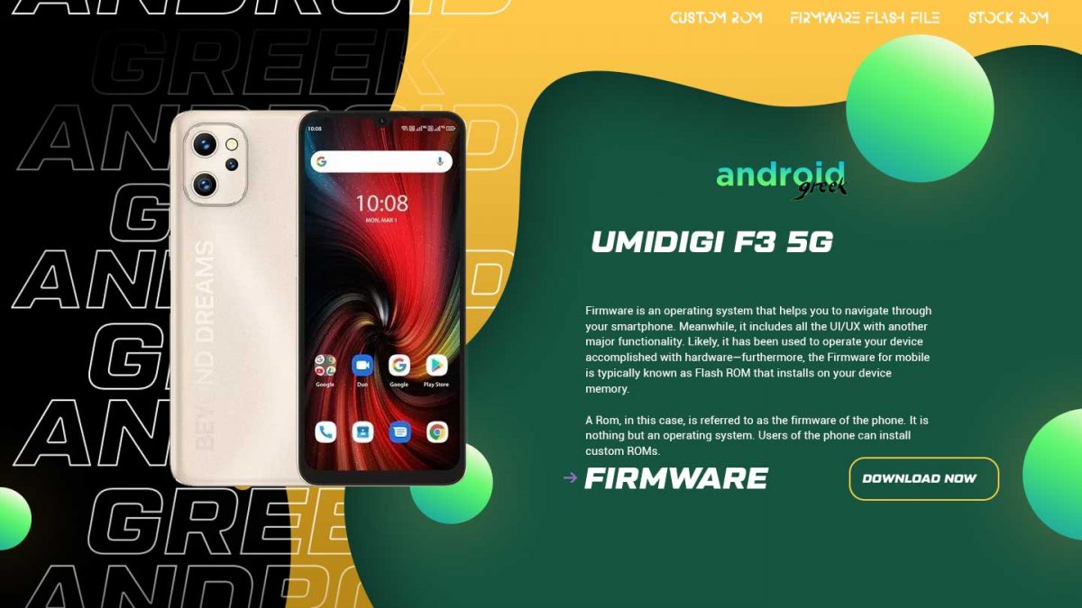Download UMIDIGI F3 5G Flash File Firmware | Software Update