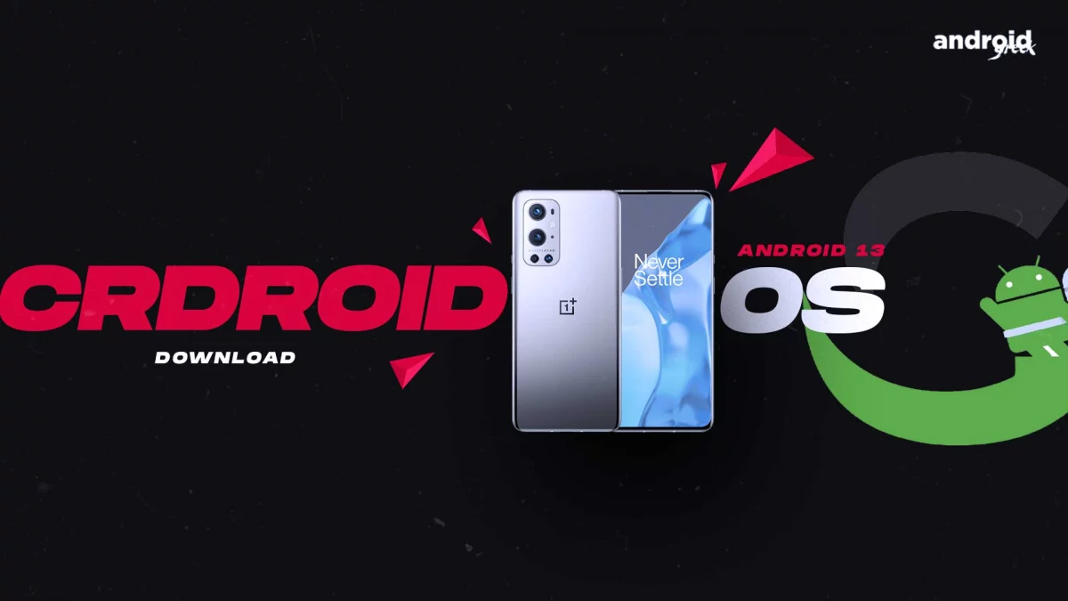 Downloads Android 13 crDroid 9.0 for OnePlus 9 Pro (lemonadep)