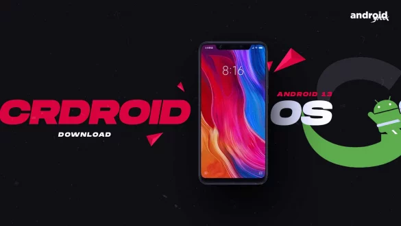 Downloads Android 13 crDroid 9.0 for Xiaomi MI 8 (dipper)